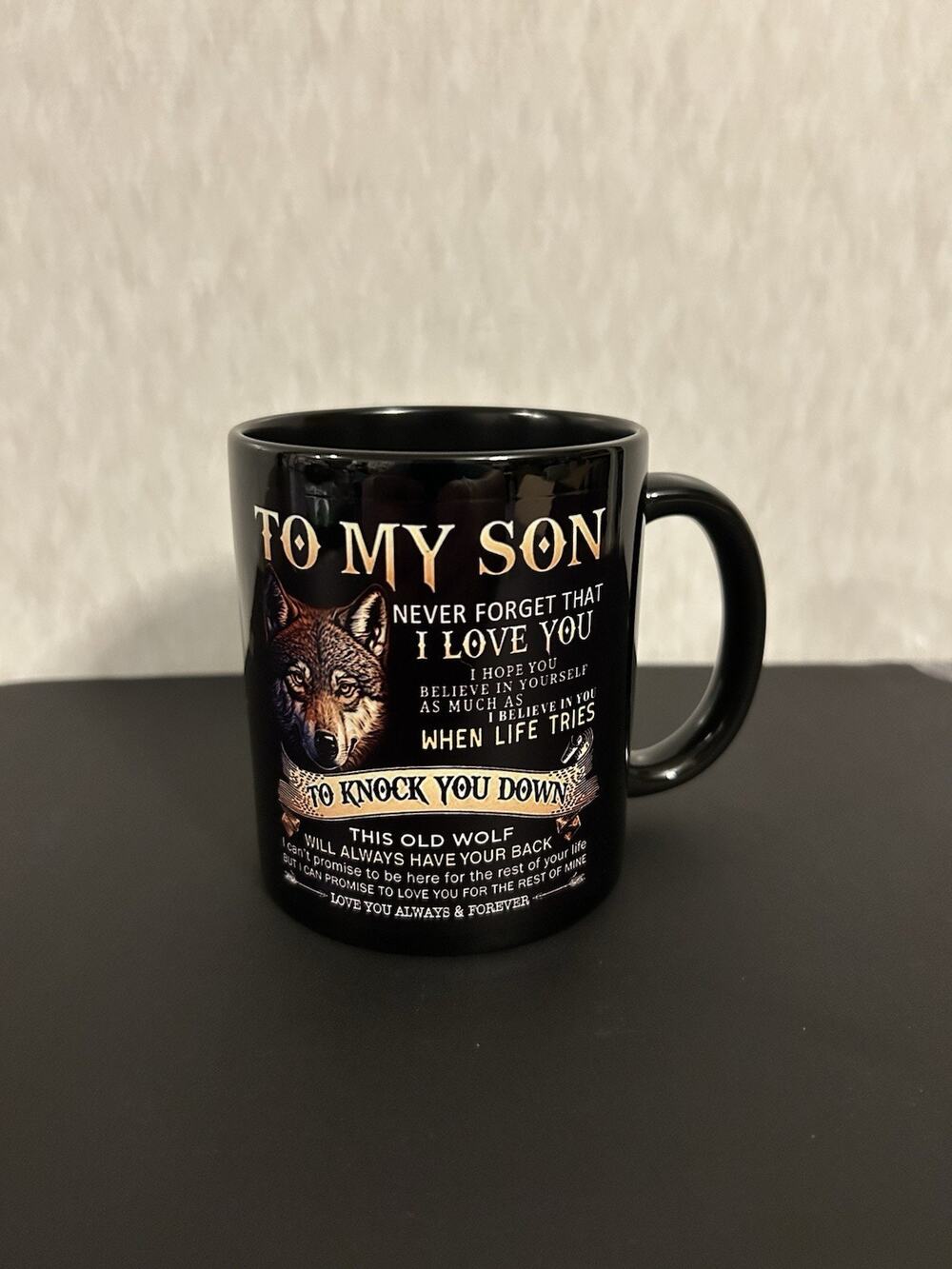 To My Son Wolf Coffee Mug Black Ceramic Inspirational Gift 14 oz
